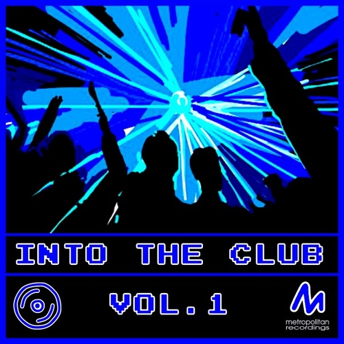 VA - Into the Club, Vol. 1 [10221277]